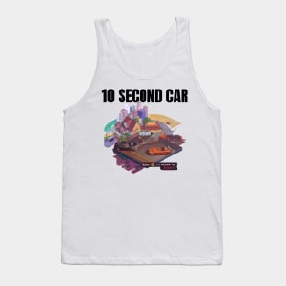 I Owe you a 10 second car ( The Fast and Furious ) Tank Top